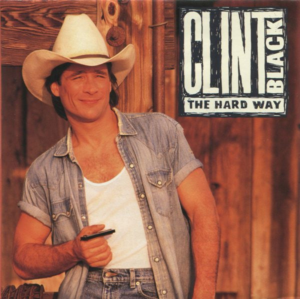 Clint Black- The Hard Way-BoldPlay