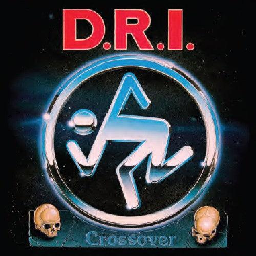 D.R.I.- Crossover: Millenium Edition (Vinyl)-BoldPlay