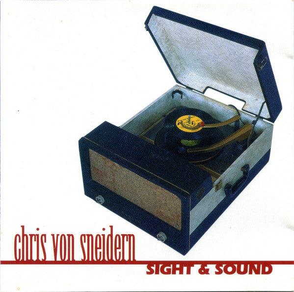 Chris Von Sneidern- Sight & Sound-BoldPlay