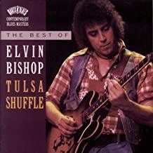 Elvin Bishop- Tulsa Shuffle-BoldPlay