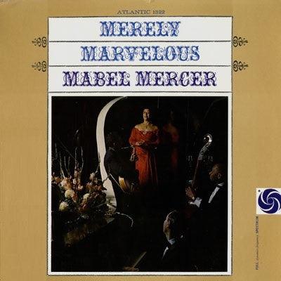 Mabel Mercer- Merely Marvelous (Used Vinyl)-BoldPlay