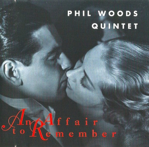 Phil Woods Quintet- An Affair To Remember-BoldPlay