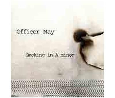 Officer May- Smoking In A Minor-BoldPlay