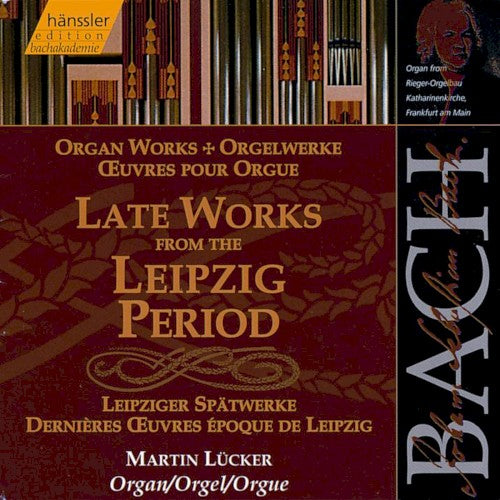 Bach / Lucker- Organ Works: Late Leipzig Period (CD)-BoldPlay