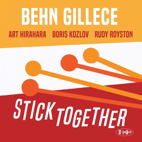 Behn Gillece- Stick Together (CD)-BoldPlay