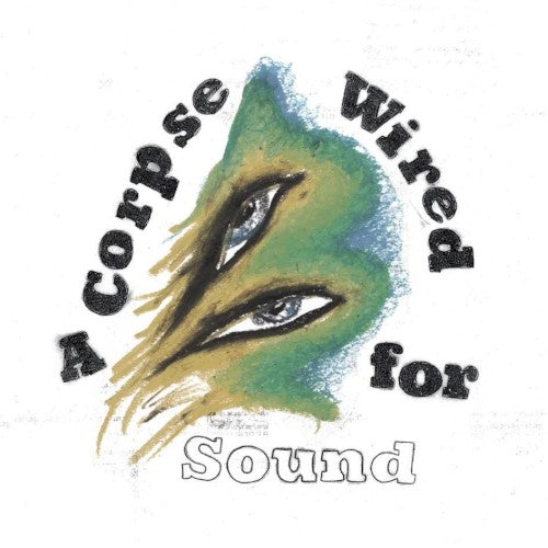 Merchandise- A Corpse Wired For Sound-BoldPlay