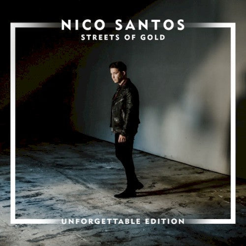 Nico Santos- Streets Of Gold: Unforgettable Edition (CD)-BoldPlay