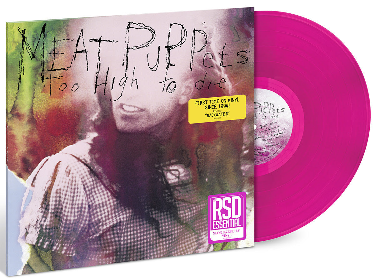 Meat Puppets- Too High To Die (Neon JazzBerry Vinyl) (RSD Essential)-BoldPlay