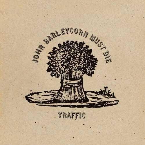 Traffic- John Barleycorn Must Die (Vinyl)-BoldPlay