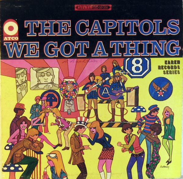 The Capitols- We Got A Thing (Used Vinyl)-BoldPlay