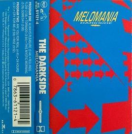 The Darkside- Melomania (Used Cassette)-BoldPlay