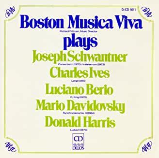 Schwantner, Ives, Berio, Daviodsky, Harris- The Boston Musica Viva Plays Joseph Schwantner, Charles Ives, Luciano Berio, Mario Davidosky, and Donald Harris-BoldPlay