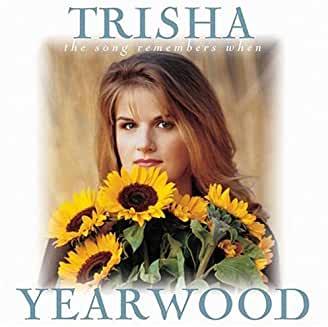 Trisha Yearwood- The Song Remembers When-BoldPlay