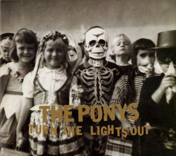 The Ponys- Turn The Lights Out-BoldPlay