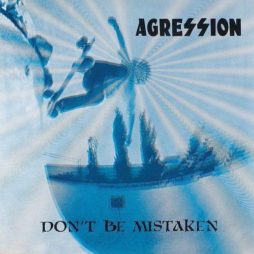 Agression- Don't Be Mistaken (Vinyl)-BoldPlay