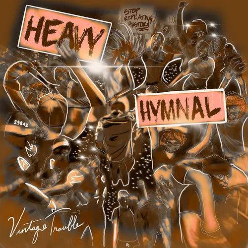 Vintage Trouble- Heavy Hymnal (Indie Exclusive Vinyl)-BoldPlay