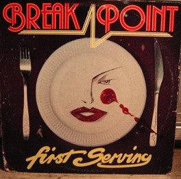 Break Point- First Serving (Used Vinyl)-BoldPlay