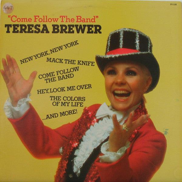 Teresa Brewer- Come Follow The Band (Used Vinyl)-BoldPlay