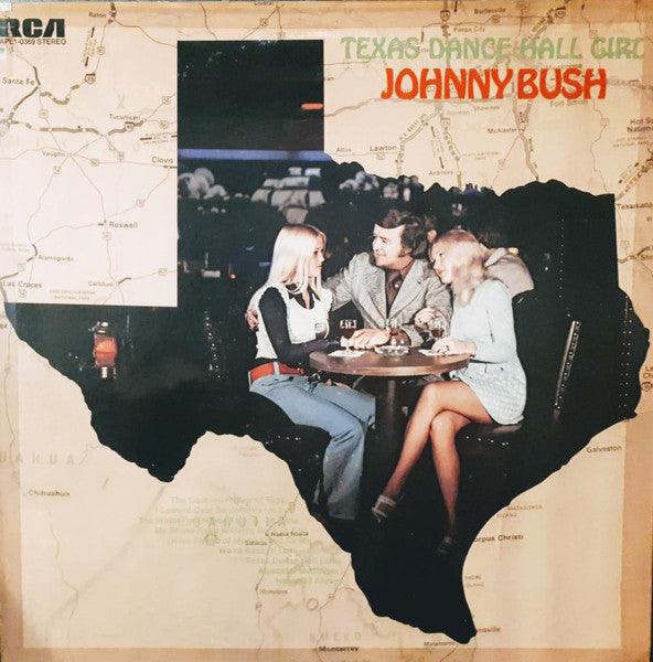 Johnny Bush- Texas Dance Hall Girl (Used Vinyl)-BoldPlay
