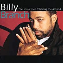 Billy Branch- The Blues Keep Following Me Around-BoldPlay