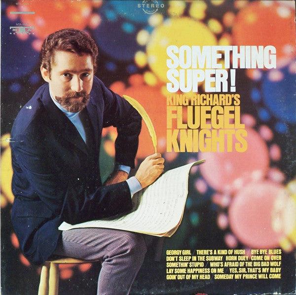 King Richard's Fluegel Knights- Something Super! (Used Vinyl)-BoldPlay