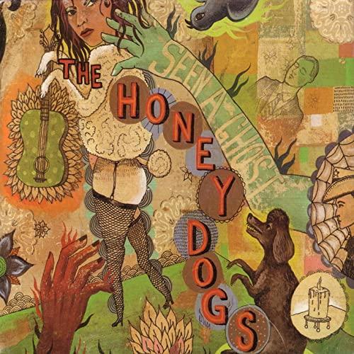The Honeydogs- Seen A Ghost-BoldPlay