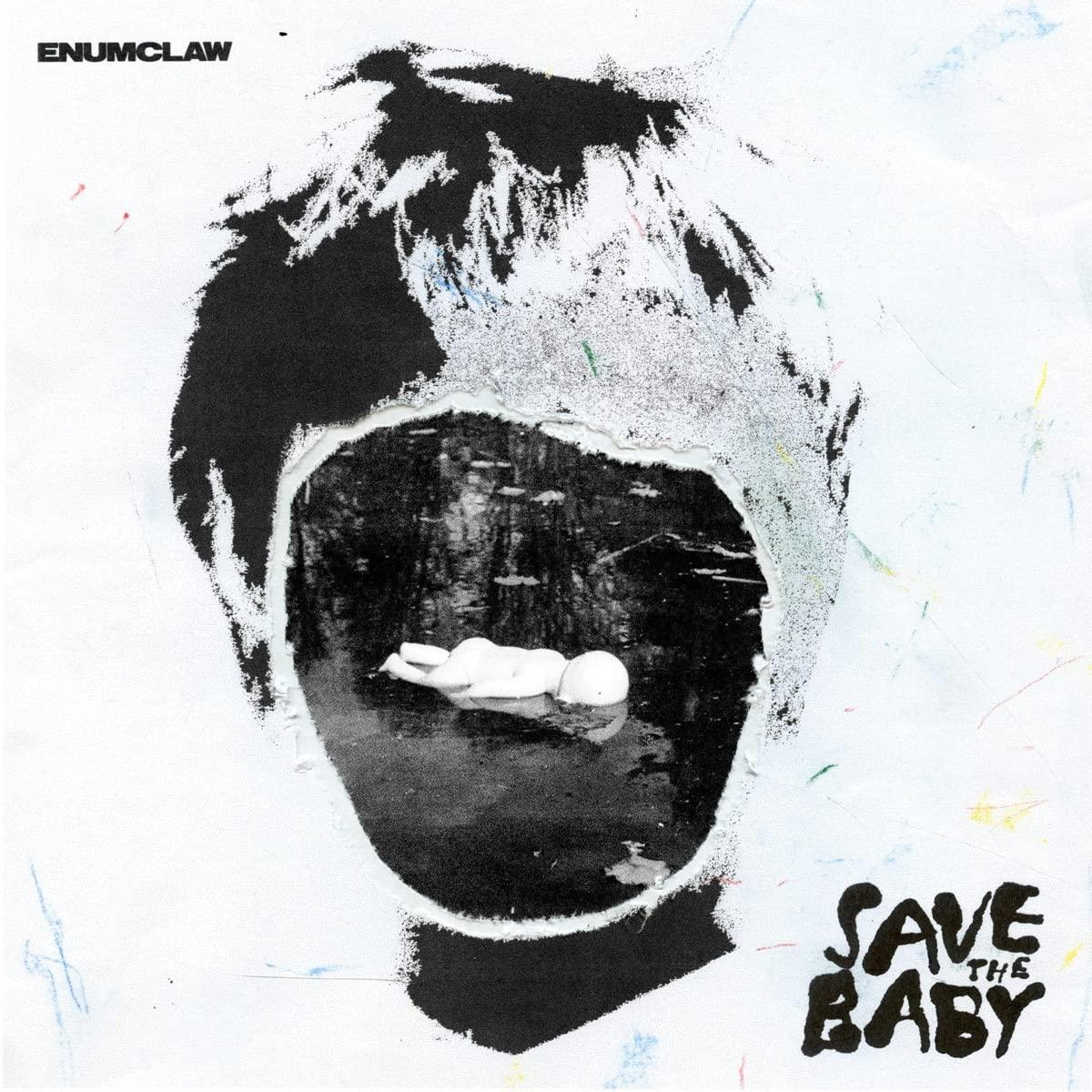 Enumclaw- Save The Baby-BoldPlay