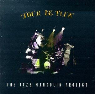 Jazz Mandolin Project- Tour De Flux-BoldPlay