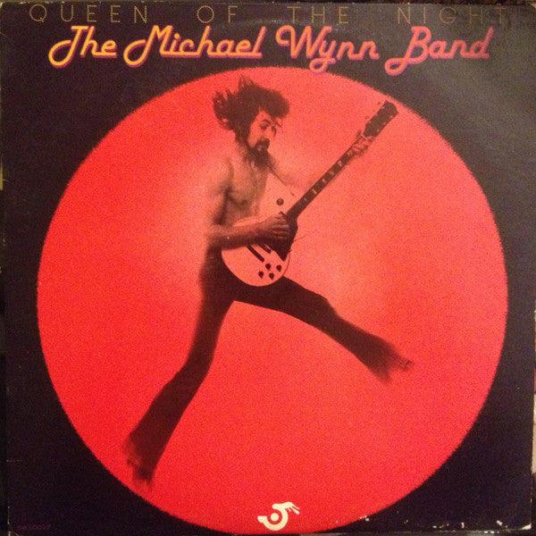 Michael Wynn Band- Queen Of The Night (Used Vinyl)-BoldPlay