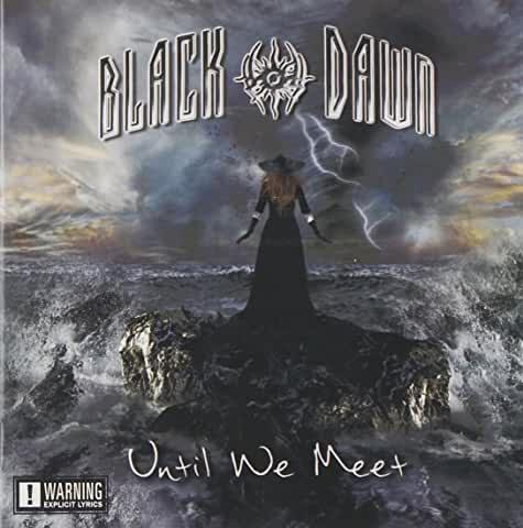 Black Dawn- Until We Meet-BoldPlay