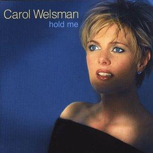 Carol Welsman- Hold Me-BoldPlay