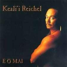 Keali'i Reichel- E O Mai-BoldPlay