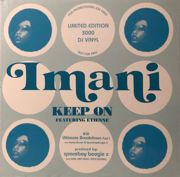 Imani- Keep On/ Ultimate Breakdown (Part 1) (Blue Marbled) (12”) (Used Vinyl)-BoldPlay
