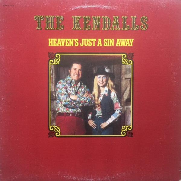 The Kendalls- Heaven's Just A Sin Away (Used Vinyl)-BoldPlay