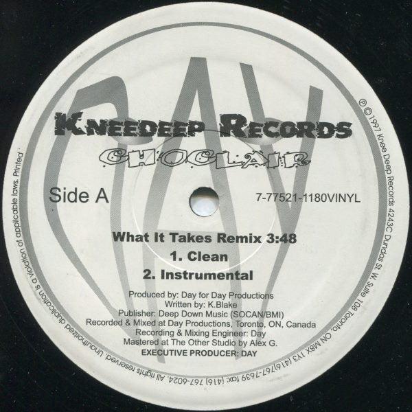 Choclair- What It Takes (Remix) (12”) (Used Vinyl)-BoldPlay